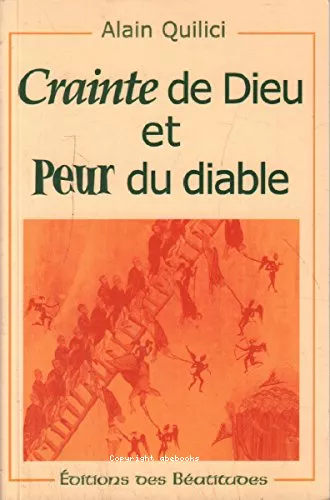 Crainte de Dieu et Peur du diable