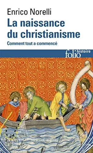 La naissance du christianisme