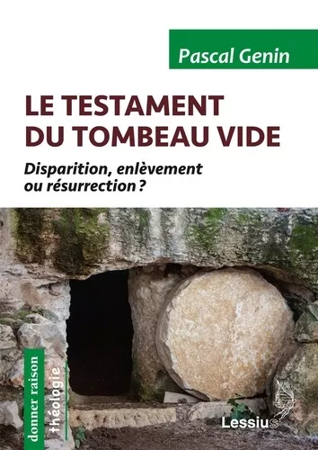 Le testament du tombeau vide